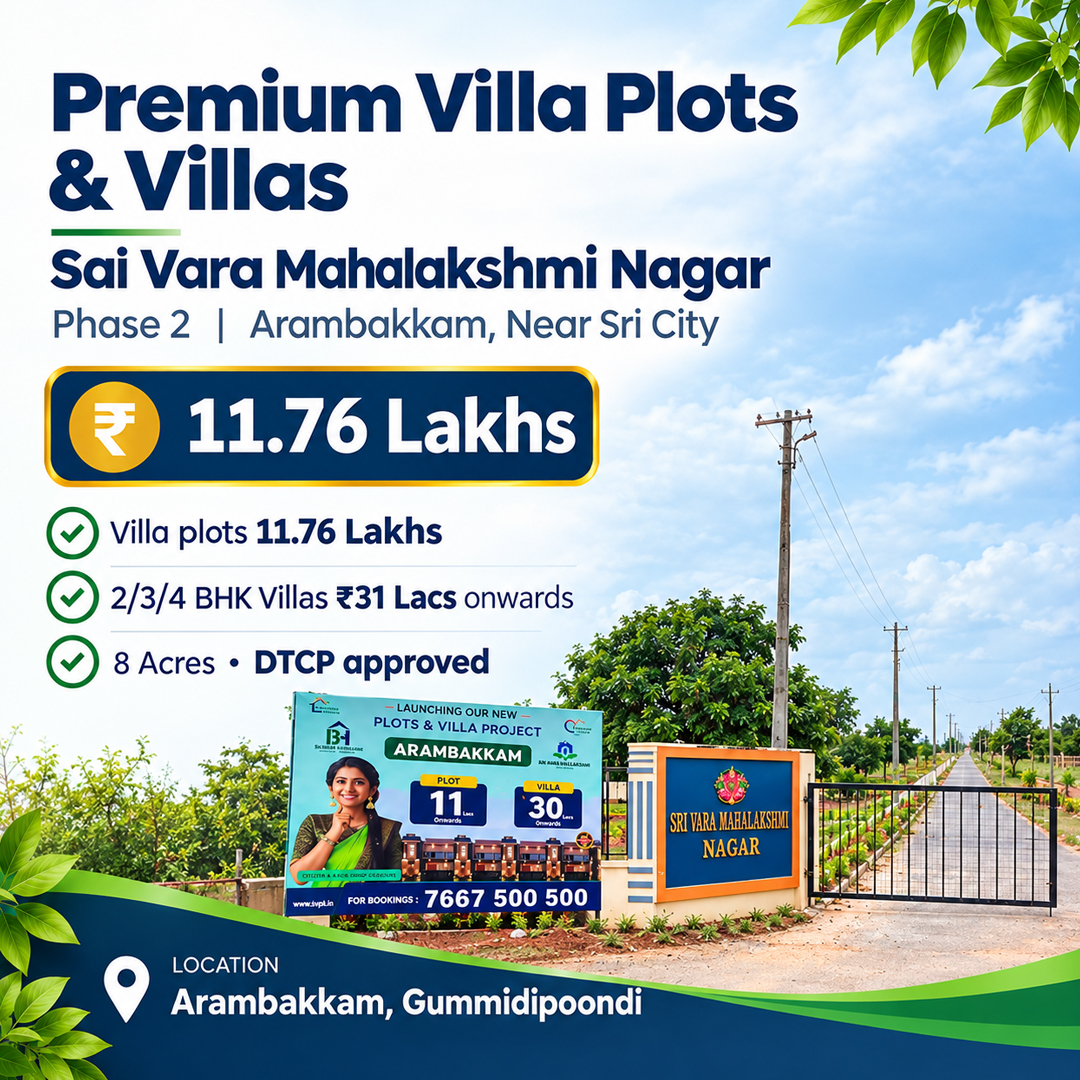 Sai Vara Mahalakshmi Nagar - villa plots and villas in Arambakkam, Gummidipoondi